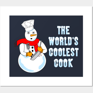 World's Coolest Cook Funny Snowman Posters and Art